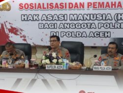 Bapak Kapolda Buka Kegiatan Sosialisasi HAM Sahli Kapolri bagi Personel Polda Aceh