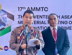 Bersama Melawan Kejahatan Transnasional: AMMTC ke-17 dibuka dengan Semangat Kolaborasi