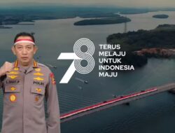 HUT RI Ke-78, Kapolri: Terus Bergerak Bersama Rajut Persatuan dan Kesatuan