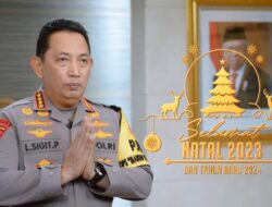 Kapolri Berharap Peayaan Nataru Bawa Semangat dan Harapan Baru