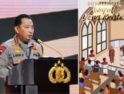Sampaikan Ucapan Jumat Agung, Kapolri: Momen Perbaiki Diri Jadi Lebih Baik