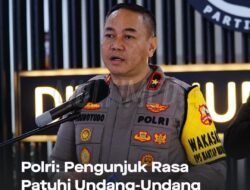 Polri: Pengunjuk Rasa Patuhi Undang-Undang