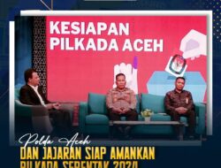 Polda Aceh dan Jajaran, Siap Amankan Pilkada Serentak 2024.