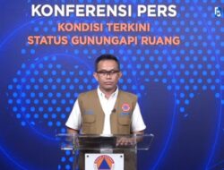 Gunung Ruang Erupsi, BNPB Segera Evakuasi Penduduk Belasan Ribu Warga