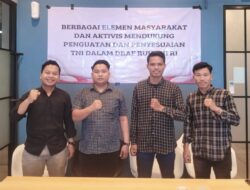 Berbagai Elemen Masyarakat dan Aktivis Sangat Mendukung Penguatan dan Penyesuaian TNI Dalam Draft RUU TNI