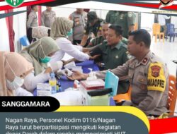 Personil Kodim 0116/Nagan Raya ikuti Donor darah Sambut Hut Polri ke-78