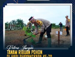 Polres Langsa, Tanam Ribuan Pohon di Hari Bhayangkara ke-78.