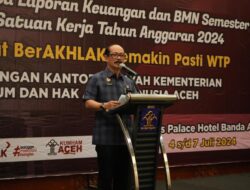 Saat Kakanwil Meurah Budiman Blak-blakan Ungkap Pentingnya Laporan Keuangan dan BMN yang Baik