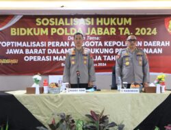 Sosialisasi Hukum Bidkum Polda Jabar 2024 Untuk Dukung Operasi Mantap Praja Tahun 2024