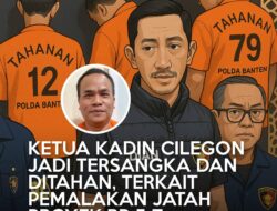 Ketua Kadin Cilegon Jadi Tersangka dan Ditahan, Terkait Pemalakan Jatah Proyek RP 5 T
