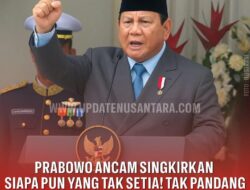 Prabowo: Siapa Pun yang Tak Setia pada Negara Akan Disingkirkan
