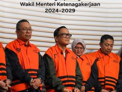 KPK Tangkap Tangan Wakil Menteri Ketenagakerjaan 2024-2029