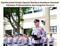 Kapolda Jambi Pimpin Upacara Bendera Kesadaran Nasional, Tekankan Profesionalisme dan Integritas Personel