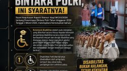 Polri Buka Jalan Pengabdian Tanpa Batas: Penyandang Disabilitas Dapat Kesempatan Setara Menjadi Bintara Polri 2026