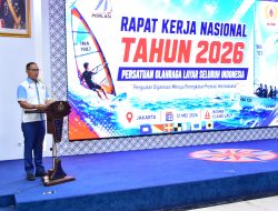 Rakernas PORLASI 2026 Perkuat Konsolidasi Organisasi Menuju Prestasi Layar Internasional