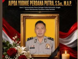 FRIC Turut Berduka Cita Gugur Saat Bertugas Putra Terbaik Bhayangkara Aipda Yudhie Perdana Putra Kanit 3 Satnarkoba Polres Katingan